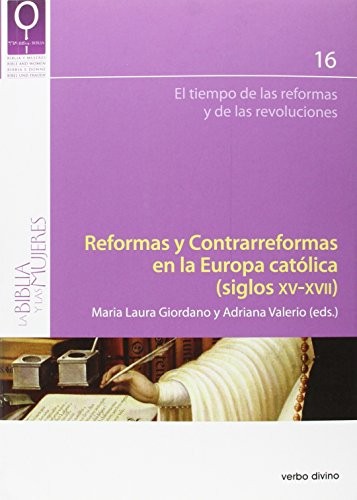 Reformas y Contrarreformas en la Europa católica