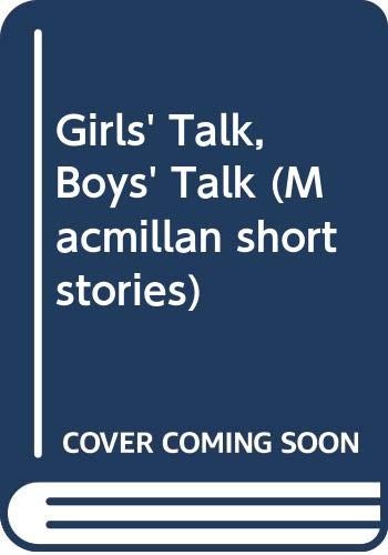Girls' Talk, Boys' Talk