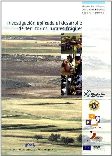 Investigación aplicada al desarrollo de territorios rurales frágiles