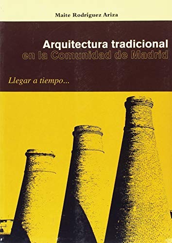 Arquitectura tradicional en la comunidad de Madrid