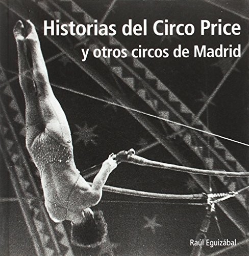 Historias del circo Price