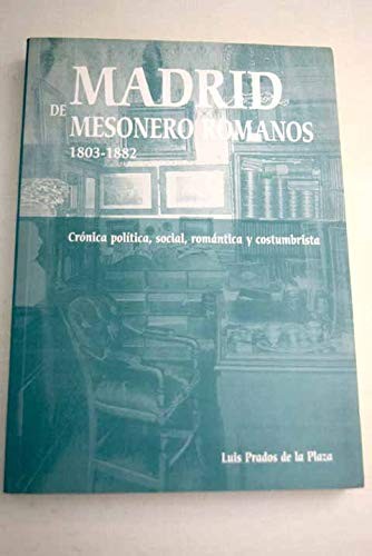 Madrid de Mesonero Romanos 1803-1882