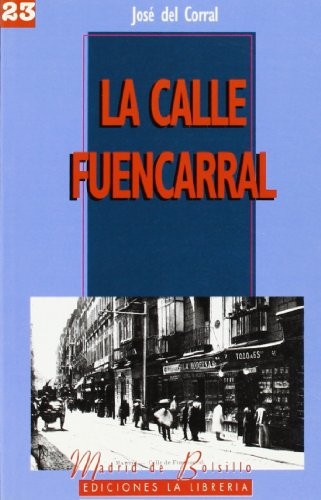 La calle Fuencarral