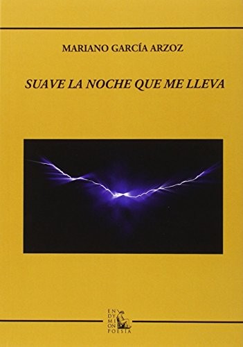 Suave la noche que me lleva