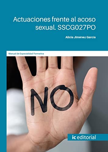 Actuaciones frente al acoso sexual. SSCG027PO