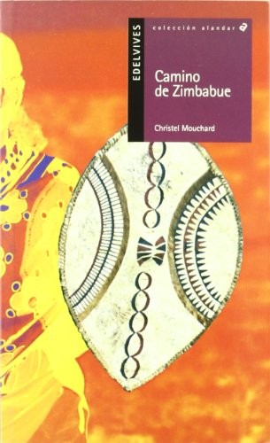 La princesa africana. Camino de Zimbabue