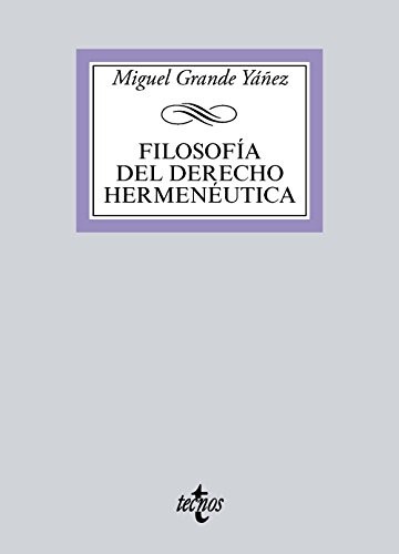 Filosofía del Derecho Hermenéutica