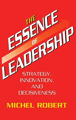The essence of leadership