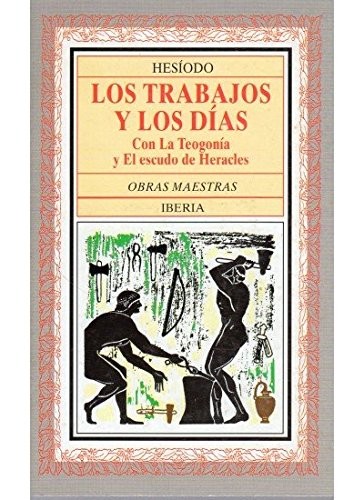 Los Trabajos y Los Dias