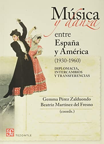 Música y danza entre España y América
