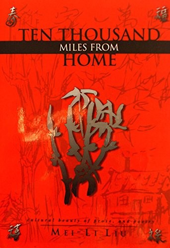 Ten Thousand Miles from Home