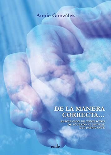De la manera correcta