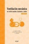 Ventilación mecánica en recién nacidos, lactantes y niños