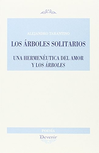 LOS ÁRBOLES SOLITARIOS