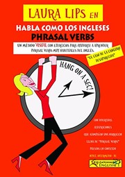 Laura Lips en Habla como los Ingleses "Phrasal Verbs" B1 - Nº1