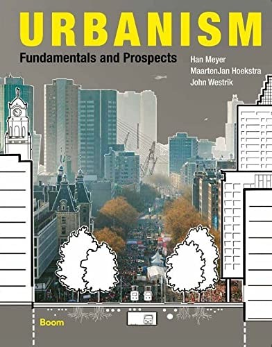 Urbanism - Fundamentals And Prospects