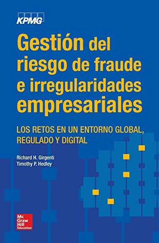 La gestion del riesgo de fraude e irregularidades empresariales