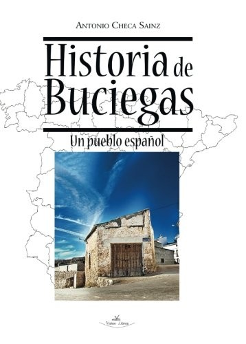 Historia de Buciegas