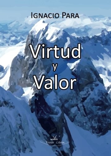Virtud y Valor