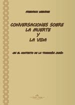 Conversaciones sobre la muerte y la vida