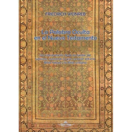 La Palabra Oculta en el Nuevo Testamento