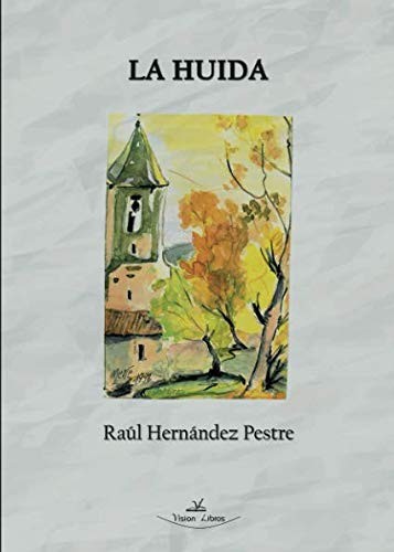 La huida