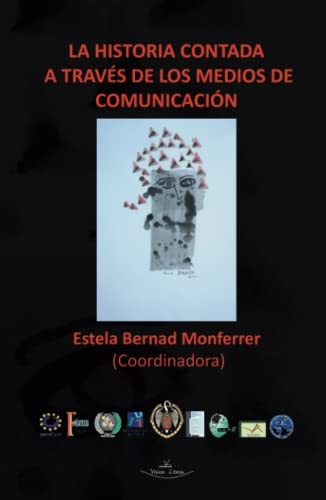 La historia contada a través de los medios de comunicación