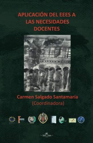 Aplicacion del EEES a las necesidades docentes