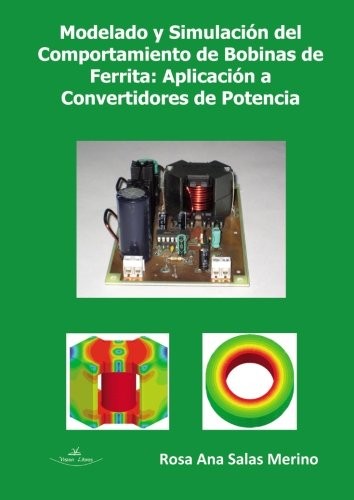 Modelado y Simulación del Comportamiento de Bobinas de Ferrita