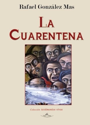 La cuarentena