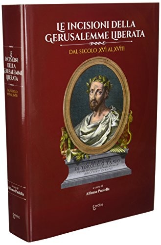 Le incisioni della Gerusalemme liberata