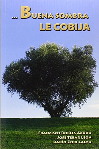Buena Sombra Le Cobija