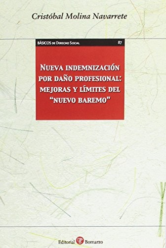 Nueva indemnización por daño profesional