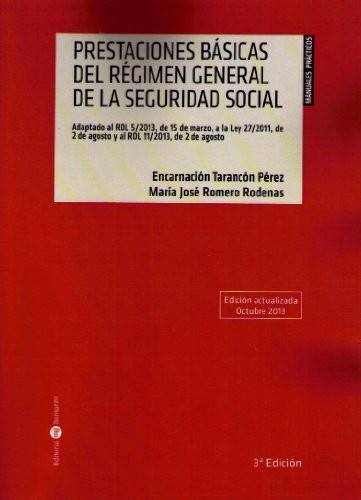 PRESTACIONES BÃ?SICAS DEL RÉGIMEN GENERAL DE LA SEGURIDAD SOCIAL