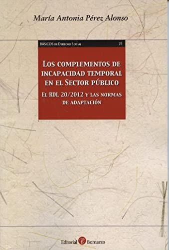 Los complementos de incapacidad temporal en el Sector público