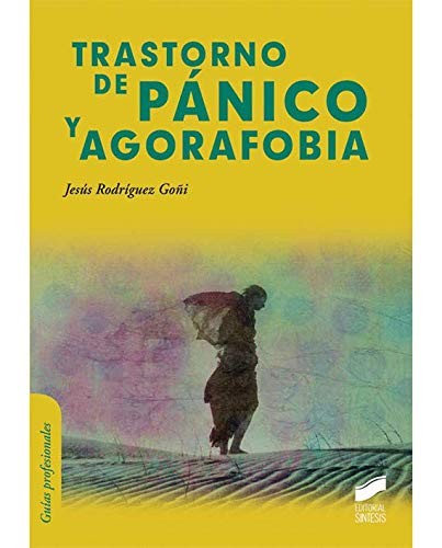 Trastorno de pánico y agorafobia