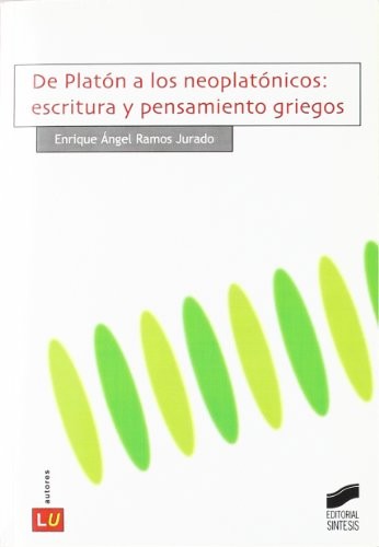 De Platón a los neoplatónicos