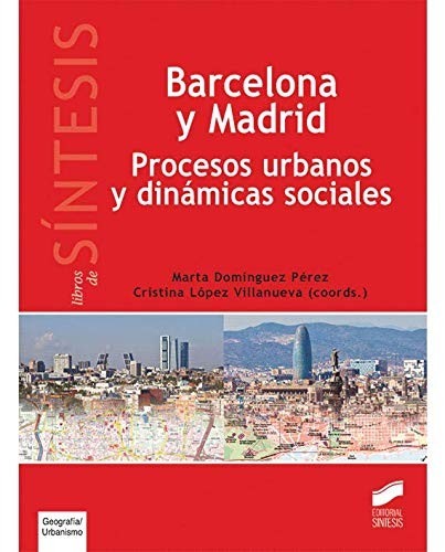 Barcelona y Madrid