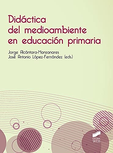 Didáctica del medioambiente en educación primaria