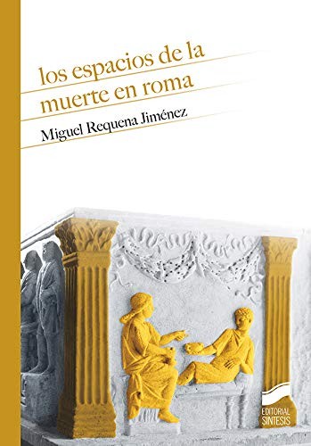 Los espacios de la muerte en Roma