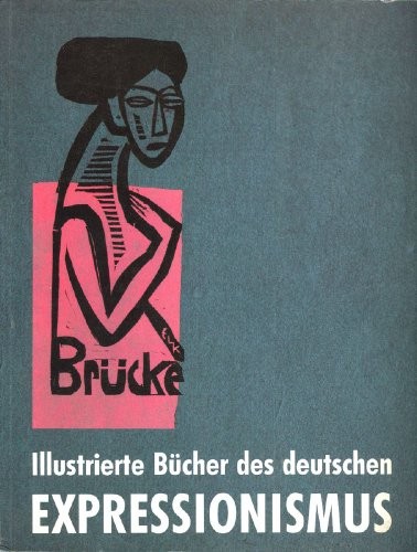 Illustrierte Bücher des deutschen Expressionismus