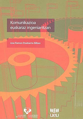Komunikazioa euskaraz ingeniaritzan