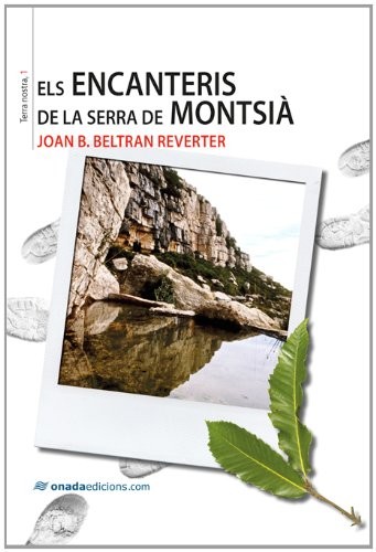 Els encanteris de la serra de Montsià