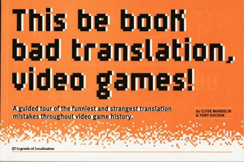 This be book bad translation, video games!