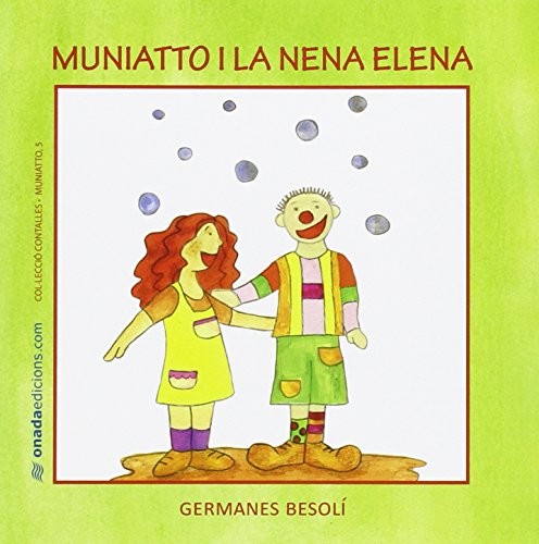 Muniatto i la nena Elena