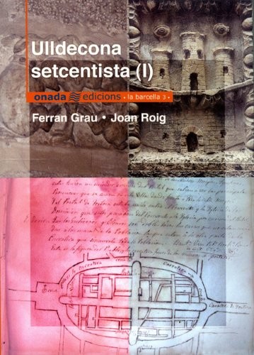 Ulldecona setcentista I