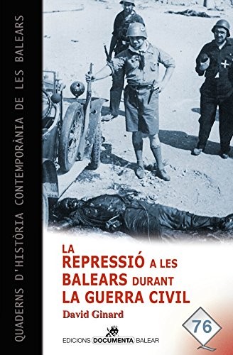 La repressió a les Balears durant la Guerra Civil