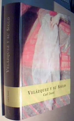 Velázquez y su siglo