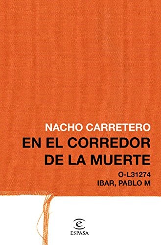 En el corredor de la muerte