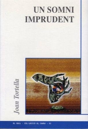 Un somni imprudent